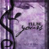 I__ll_Be_Yours_by_artificialdecay.gif (100x100, 11Kb)
